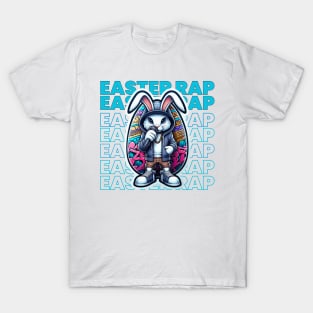 EASTER BUNNY RAPPER T-Shirt